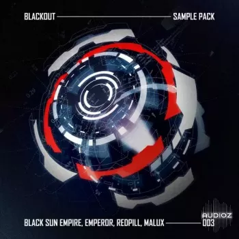 血清合成器预置 Blackout Music NL Black Sun Empire Blackout Sample Pack 003 WAV SERUM【】