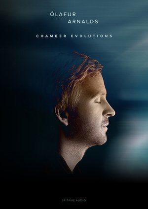 喷火室内乐音源 Spitfire Audio Olafur Arnalds Chamber Evolutions v1.1.0 KONTAKT【】