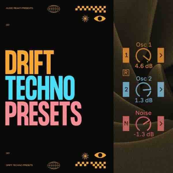 合成器预置 Audioreakt Ableton Drift Techno Bank WAV MiDi Ableton Presets【】